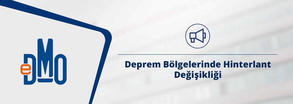 Deprem Bölgelerinde Hinterlant Değişikliği